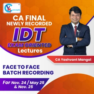 CA Final IDT EXAM ORIENTED