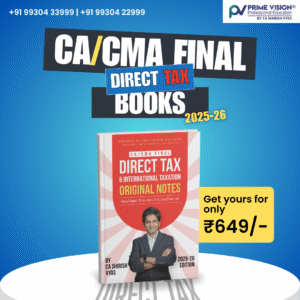 CA/CMA FINAL DT Books May/Sept 26 & Jan 27 & Jun/Dec 26 | Original Notes By CA Shirish Vyas