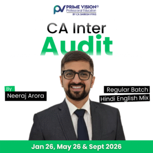 CA Inter Audit Regular Batch for Jan/May & Sept 2026 by Neeraj Arora