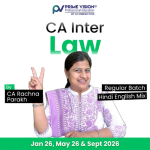 CA Inter Law Regular Batch for Jan/May & Sept 2026 by CA Rachna Parakh