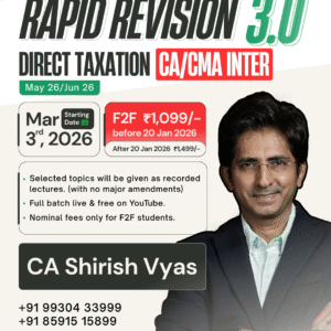 CA/CMA Inter Direct Taxation Rapid Revision 3.0 May 26/Jun 26 by CA Shirish Vyas
