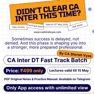 CA Inter DT Fast Track Batch