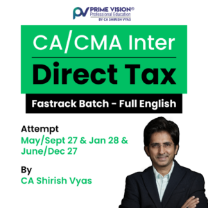 CA/CMA Inter DT May/Sept 27 & Jan 28 & June/Dec 27 | Exam Oriented Fasttrack Batch BY CA Shirish Vyas